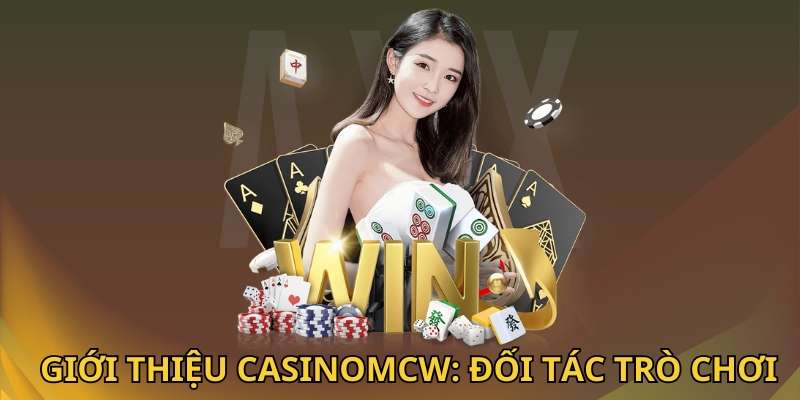 Giới thiệu CasinoMcw về các đối tác cung cấp trò chơi